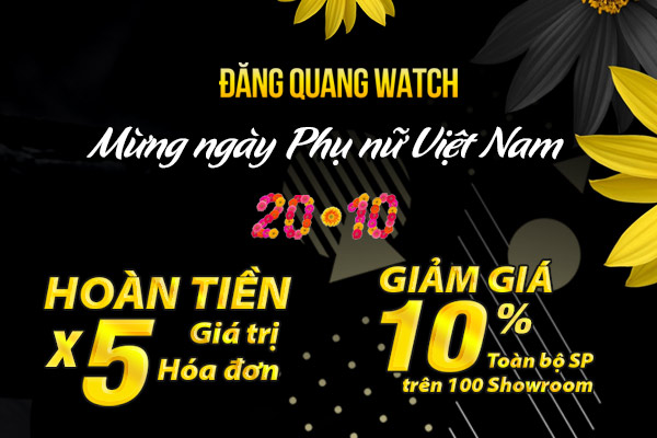 "Quà tặng yêu thương 20/10"  Đăng Quang Watch giảm giá đến 20%