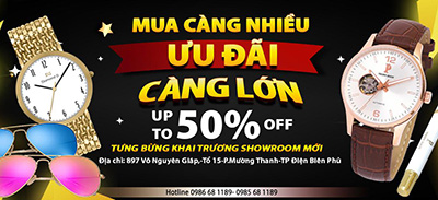 Khai trương tưng bừng ngập tràn ưu đãi giành cho chi nhánh mới Đăng Quang Watch Điện Biên - Tin tổng hợp | Đăng Quang Watch
