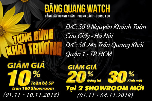 Nhận ngay ưu đãi 10% khi mua sắm dịp khai trương Đồng hồ - Kính mắt Đăng Quang