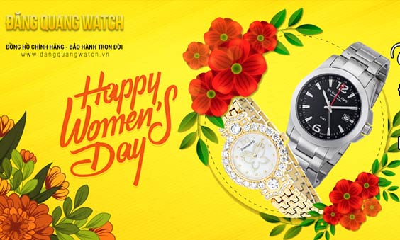 THƯ CHÚC MỪNG NGÀY QUỐC TẾ PHỤ NỮ 8-3 CỦA ĐĂNG QUANG WATCH - Tin tổng hợp | Đăng Quang Watch