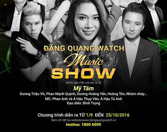 Tháng 9 mua đồng hồ nhận ngay vé mời chương trình "Đăng Quang Music 2016" - Tin tức | Đăng Quang Watch