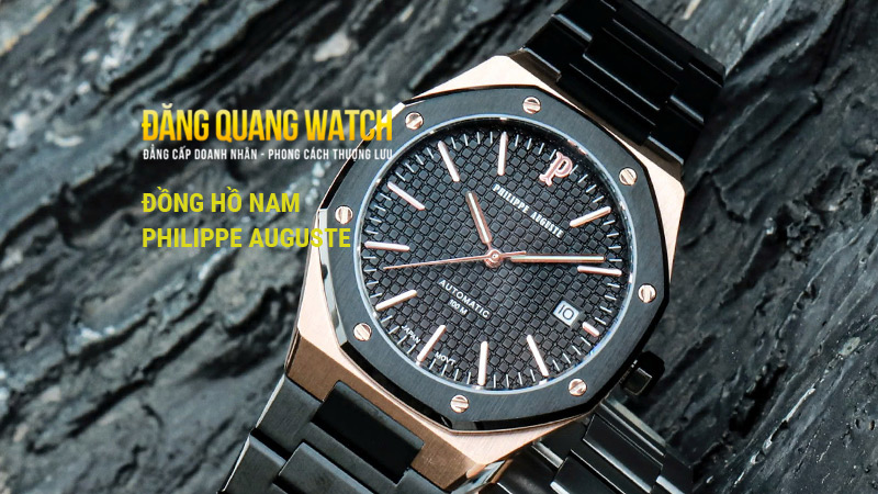Đồng hồ Philippe Auguste - Kiến Tạo Xu Hướng - Bứt Phá Giới Hạn
