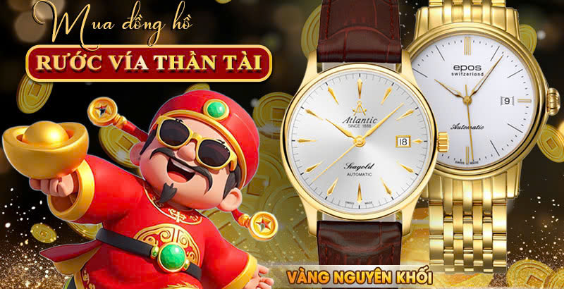 GỢI Ý MUA ĐỒNG HỒ CHO NGÀY VÍA THẦN TÀI – BIỂU TƯỢNG MAY MẮN VÀ THỊNH VƯỢNG