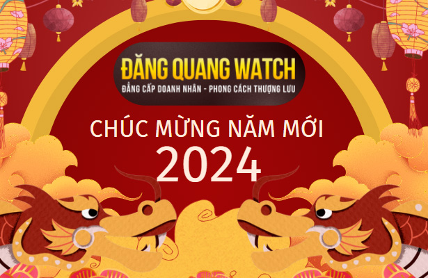 Thư cảm ơn và Chúc mừng năm mới 2024 - Đăng Quang Watch